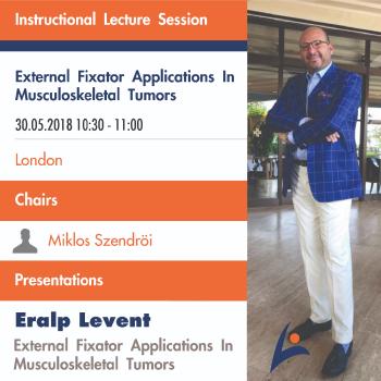Instructional Lecture Session - External Applications in Musculoskeletal Tumors - Presentations - LEVENT ERALP