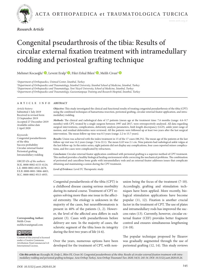 Congenital pseudarthrosis of the tibia: Results of circular external fixation treatment with intramedullary rodding and periosteal grafting technique — ilk sayfa