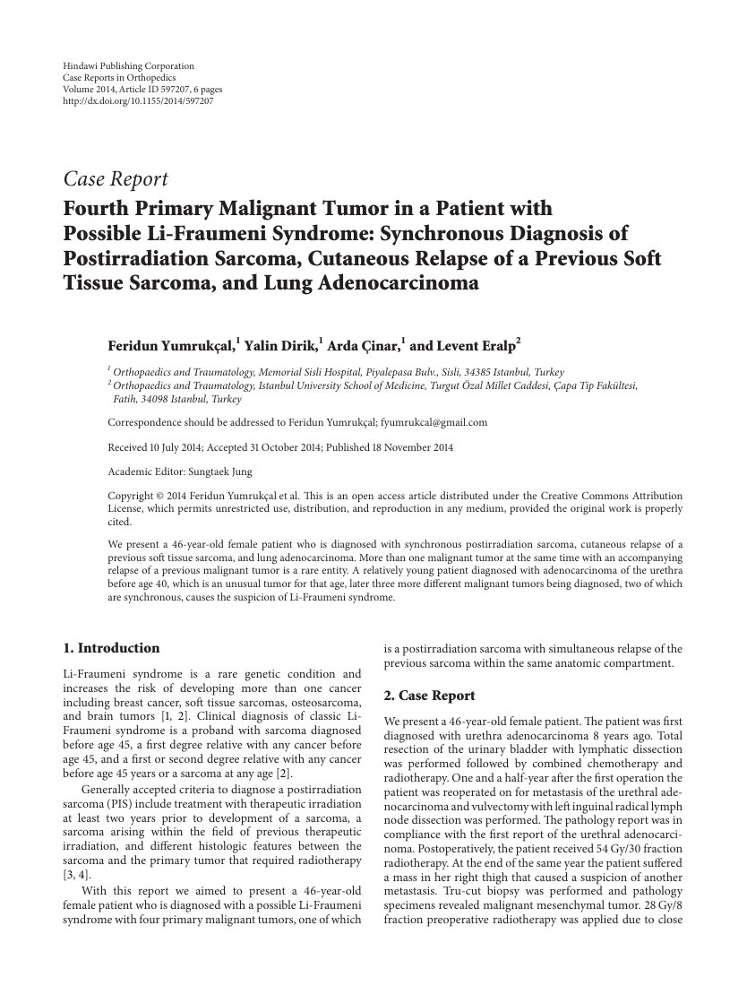 Fourth primary malignant tumor in a patient with possible li-fraumeni syndrome: synchronous diagnosis of postirradiation sarcoma, cutaneous relapse of a previous soft tissue sarcoma, and lung adenocarcinoma — ilk sayfa
