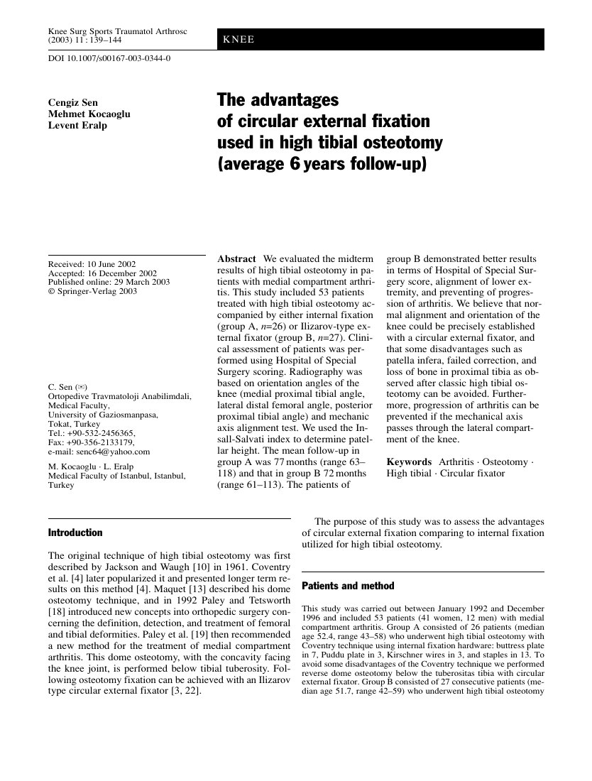 The advantages of circular external fixation used in high tibial osteotomy (average 6 years follow-up) — ilk sayfa