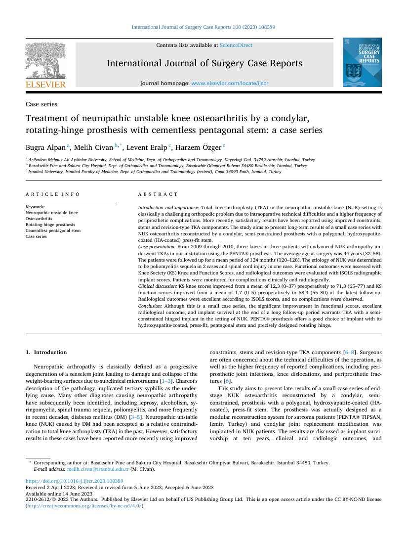 Treatment of neuropathic unstable knee osteoarthritis by a condylar, rotating-hinge prosthesis with cementless pentagonal stem: a case series — ilk sayfa